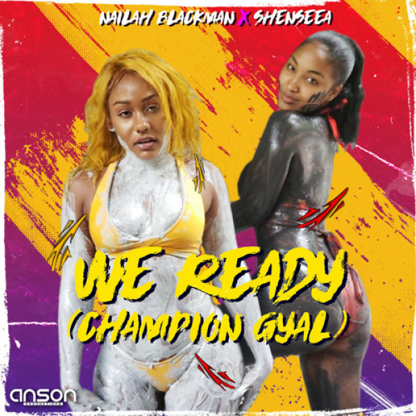 Nailah Blackman-We Ready (Champion Gyal) cover art