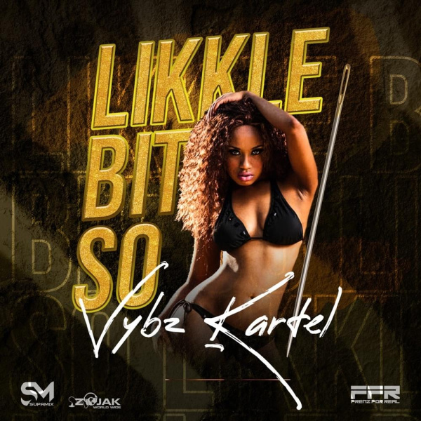 Vybz Kartel-Likkle Bit So cover art