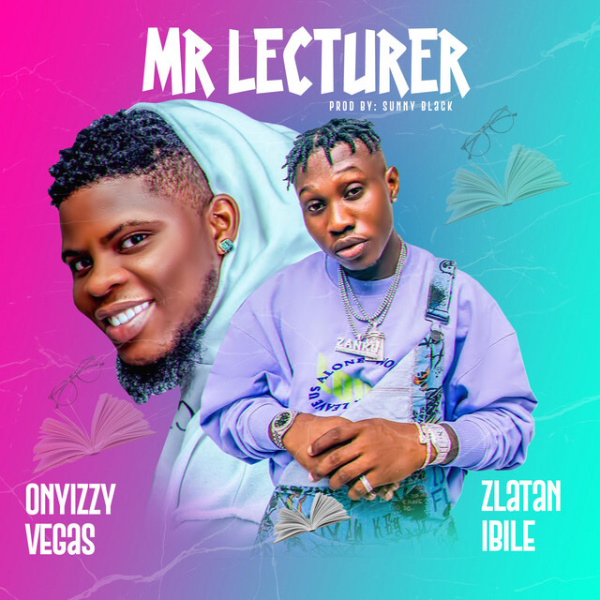 Onyizzy Vegas-Mr Lecturer cover art