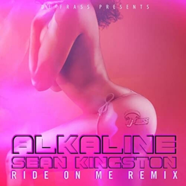 Alkaline-Ride On Me (Remix) cover art