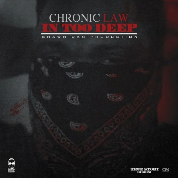 Chronic Law-In Too Deep cover art