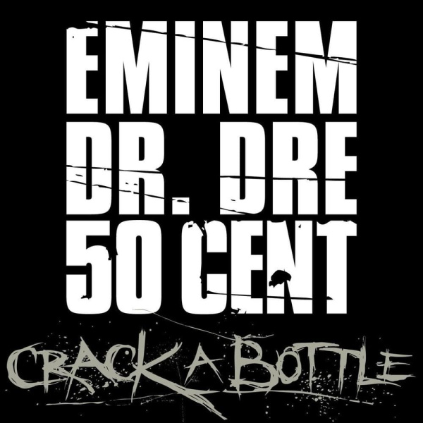 Eminem-Crack A Bottle cover art