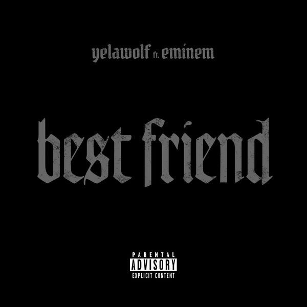 Yelawolf-Best friend cover art