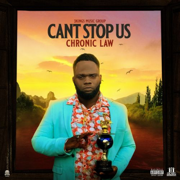 Chronic Law-Can't Stop Us cover art