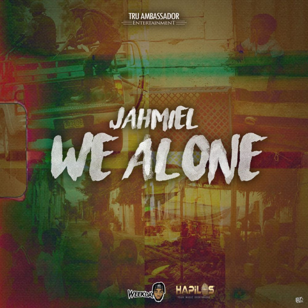 Jahmiel-We Alone cover art