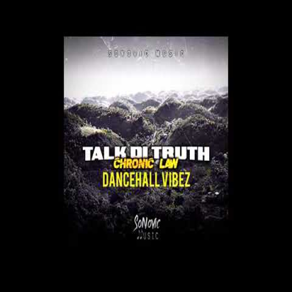 Chronic Law-Talk Di Truth cover art