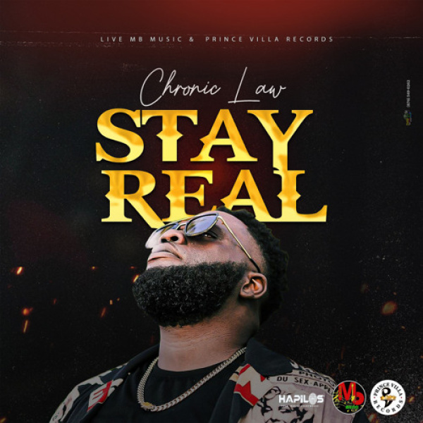 Chronic Law-Stay Real cover art