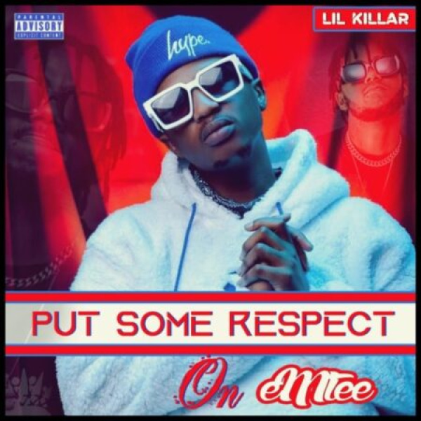 Lil Killar-Put Some Respect On Emtee cover art