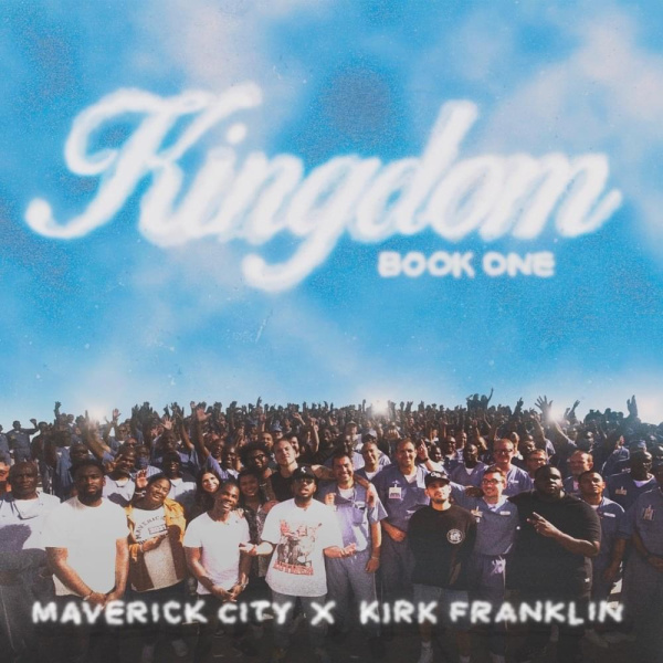 Maverick City Music, Kirk Franklin- The One You Love cover art