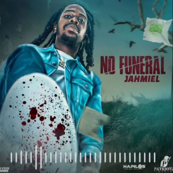 Jahmiel-No Funeral (Chronic Law Diss) cover art