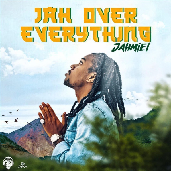 Jahmiel-Jah Over Everything cover art