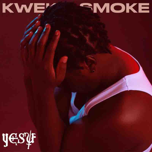 Kweku Smoke-Yesu cover art