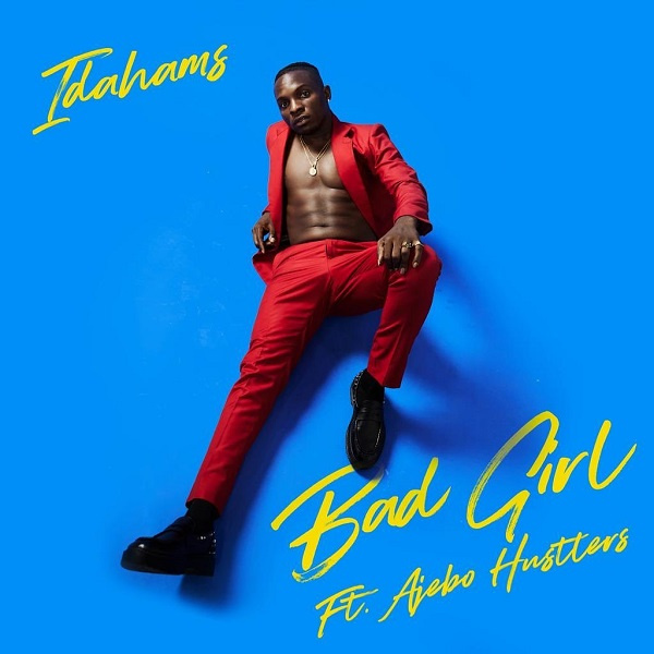 Idahams-Bad Girl cover art