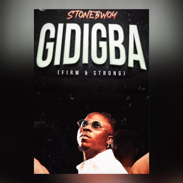 Stonebwoy-Gidigba (Firm & Strong) cover art