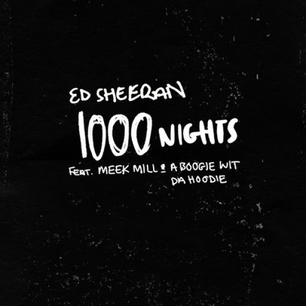 Ed Sheeran- 1000 Nights cover art