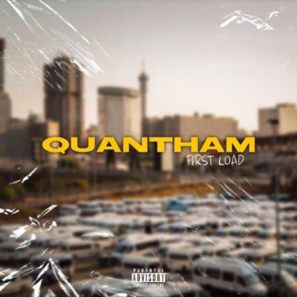 Kwesta-Quantham (First Load) cover art