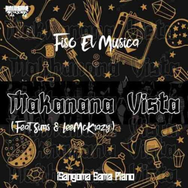 Fiso El Musica-Makanana Vista cover art