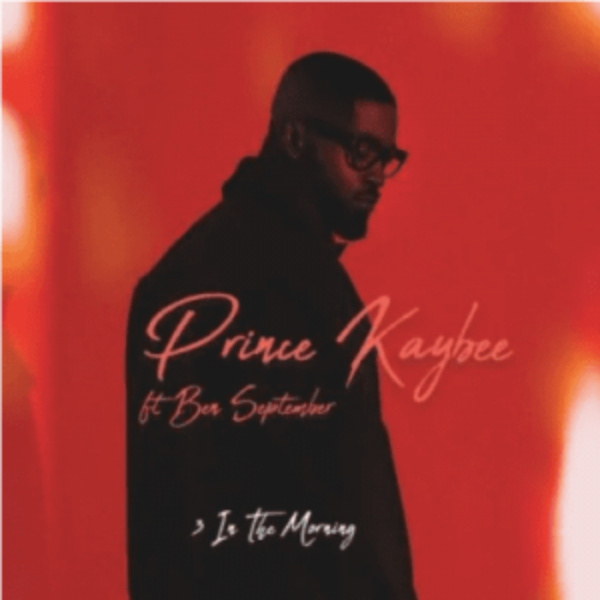 Prince Kaybee-3 In the Morning cover art