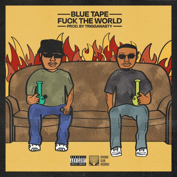  A-Reece, BLUE TAPE, Jay Jody-Fuck The World! cover art