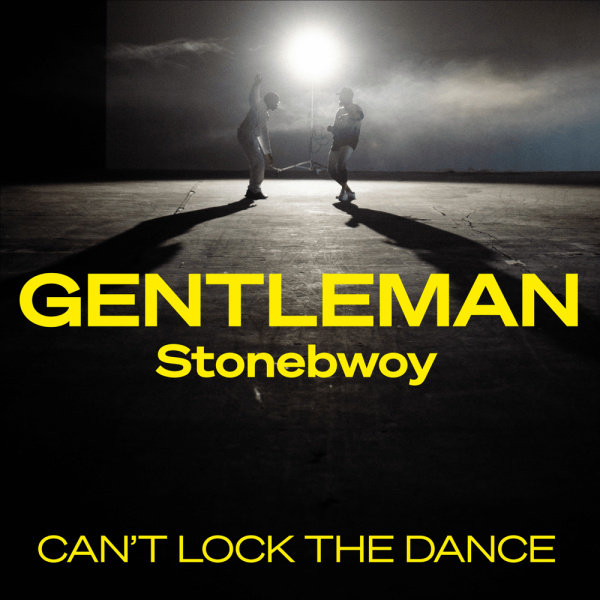 Gentleman-Can't Lock The Dance cover art