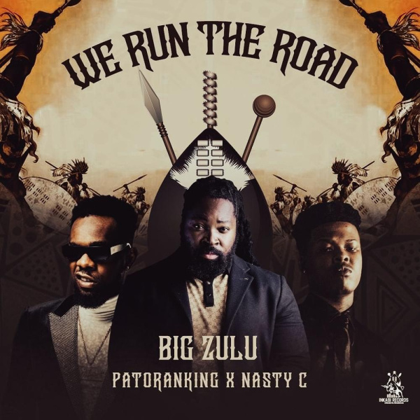 Big Zulu-We Run The Road cover art