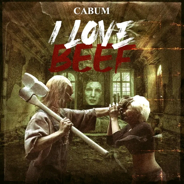 Cabum-I Love Beef (Strongman Diss) cover art