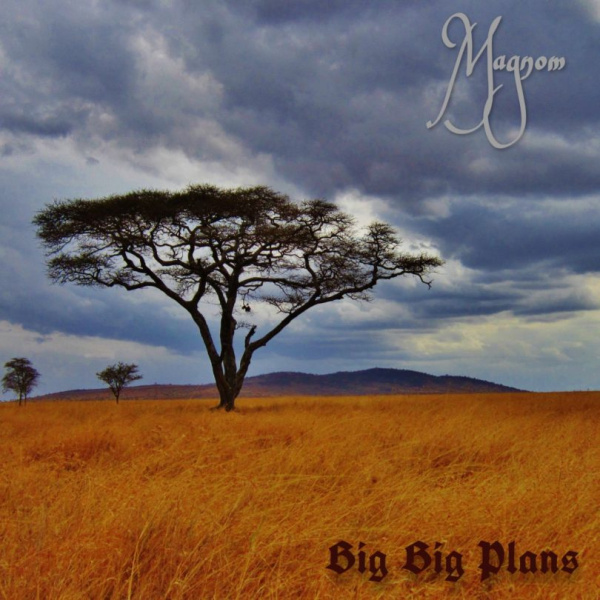 Magnom-Big Big Plans cover art