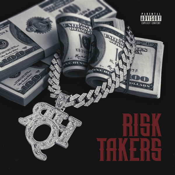 Rich Homie Quan-Risk Takers cover art