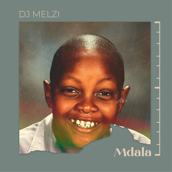 DJ Melzi-Mdala cover art