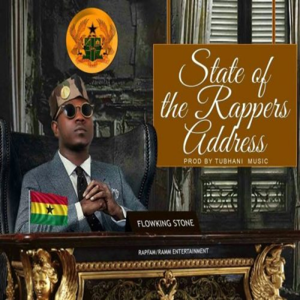 Flowking Stone-State Of The Rappers Address cover art