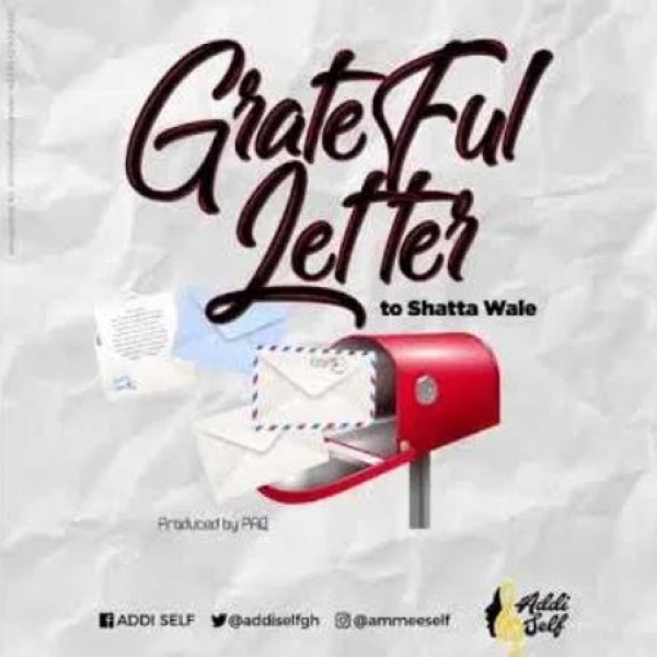 Addi Self-Grateful Letter To Shatta Wale cover art