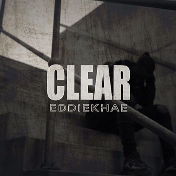 Eddie Khae-Clear (Freestyle) cover art