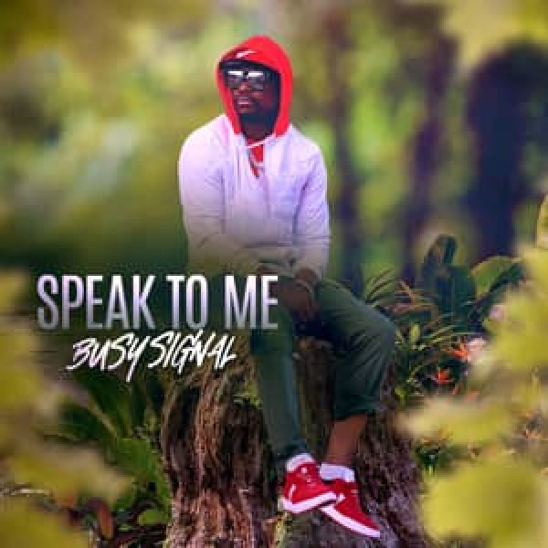 Busy Signal-Speak To Me (Cover) cover art