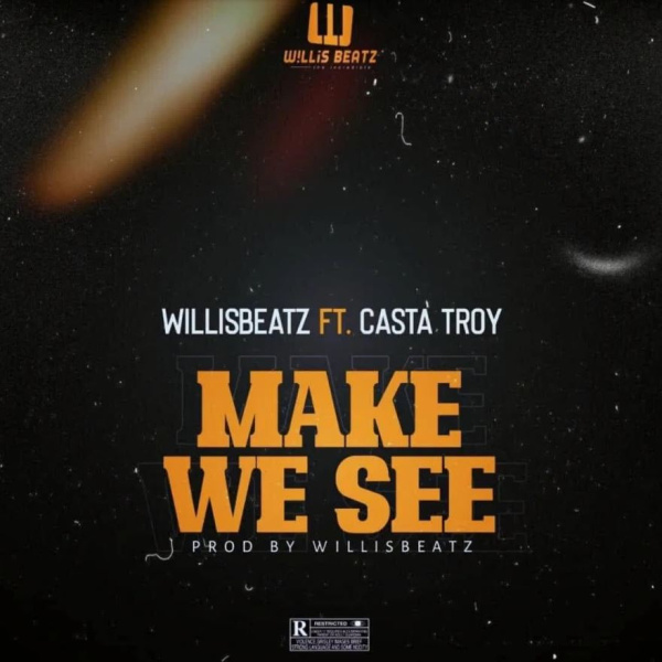 Willis Beatz-Make We See cover art