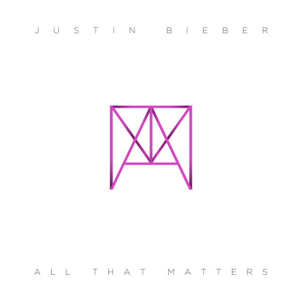 Justin Bieber-All That Matters cover art