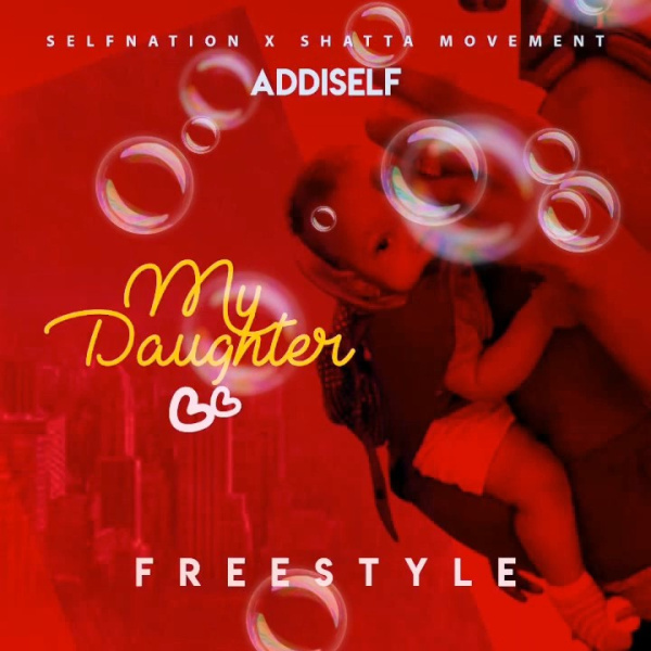 Addi Self-My Daughter (Freestyle) cover art