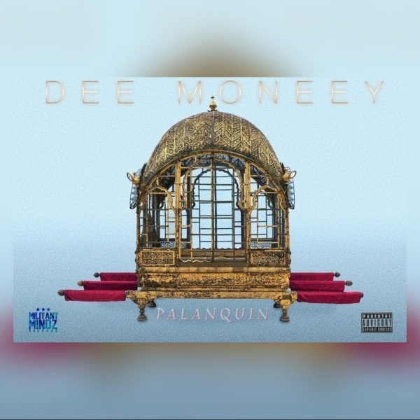 Dee Moneey-Palanquin cover art