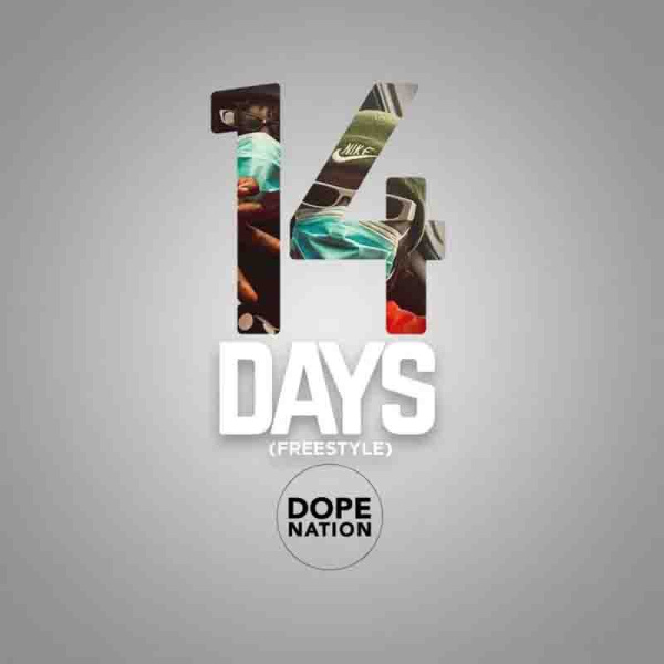 DopeNation-14 Days (Freestyle) cover art