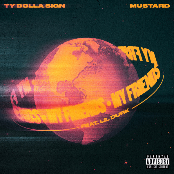 Ty Dolla $ign, Mustard-My Friends cover art