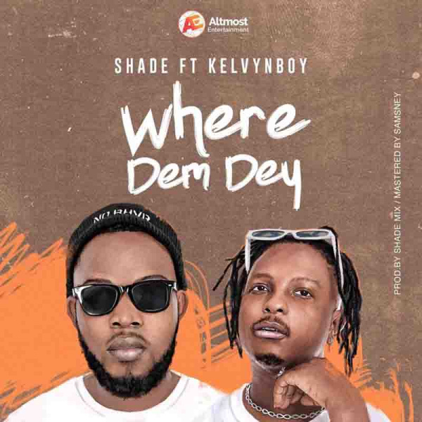 Shade-Where Dem Dey cover art