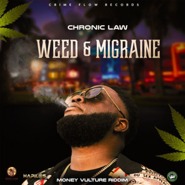 Chronic Law-Weed & Migraine cover art