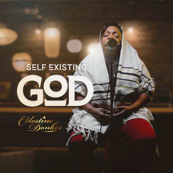 Celestine Donkor-Self Existing God cover art