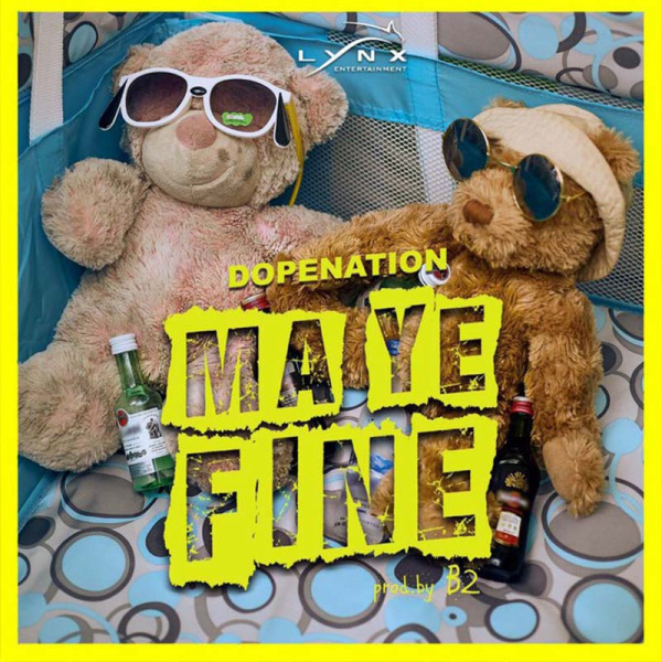 DopeNation-Ma Ye Fine cover art