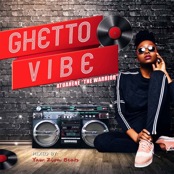 Atuahene-Ghetto Vibe cover art