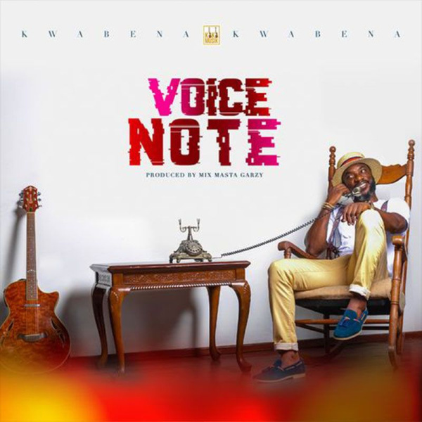 Kwabena Kwabena -Voice Note cover art