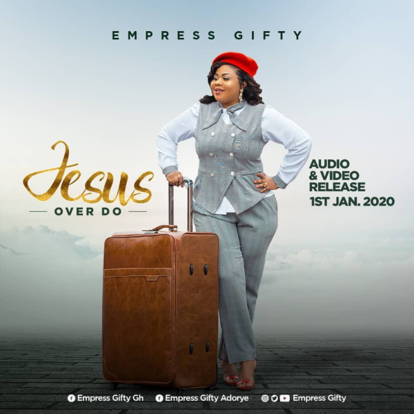 Empress Gifty-Jesus Over Do cover art