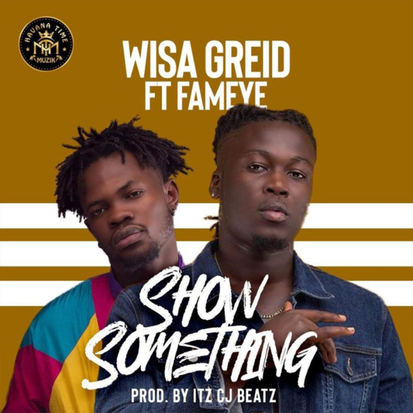 Wisa Greid-Show Something cover art