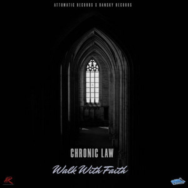 Chronic Law-Walk With Faith cover art