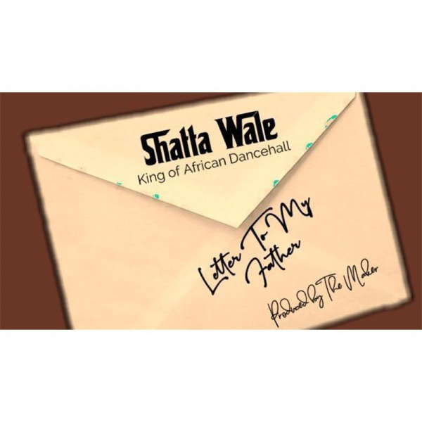 Shatta Wale-Letter To My Father cover art