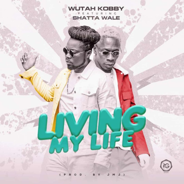 Wutah Kobby-Living My Life cover art